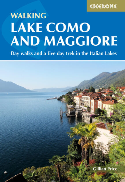 Walking Lake Como and Maggiore: Day Walks and the… | Cicerone Press