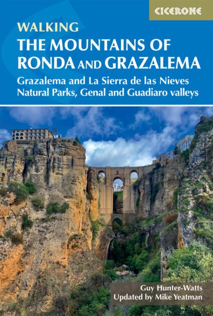 The Mountains of Ronda and Grazalema | 32 Walks in… | Cicerone Press