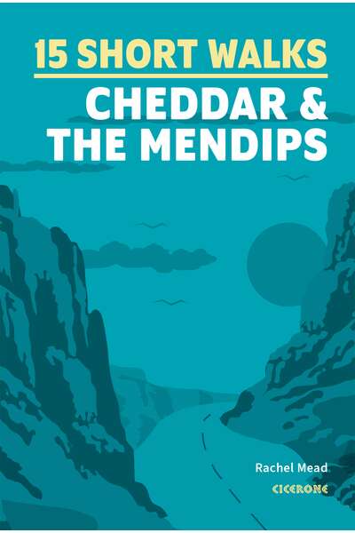 15 Short Walks Cheddar and the Mendips - Front Cover