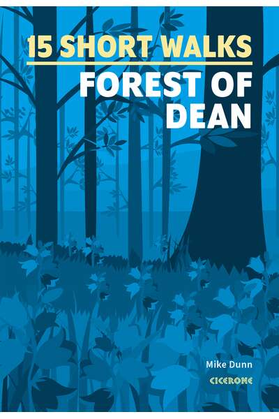 15 Short Walks in the Forest of Dean - Front Cover